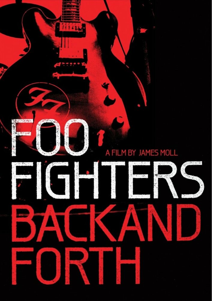 Foo Fighters: Назад и обратно смотреть онлайн